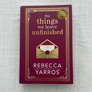Rebecca Yarros NWT | Signed Limited Ed The Things We Leave Unfinished novel book